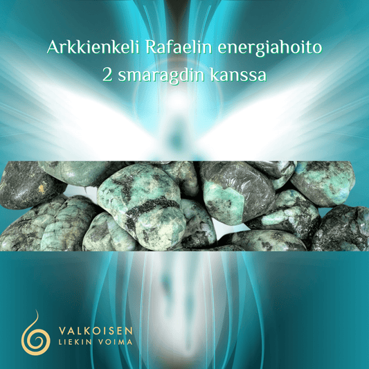 Arkkienkeli Rafaelin Energiahoito kahden Smaragdin kanssa (smaragdit lähetetään sinulle) - Valkoisen Liekin Voima