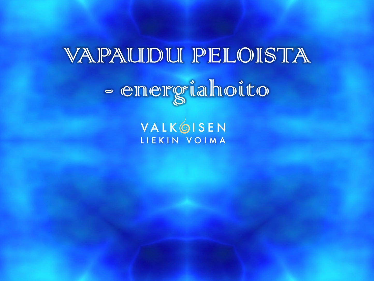 Arkkienkeli Mikaelin energiahoito - Vapaudu peloista - Tilattavissa 4.11. saakka - Valkoisen Liekin Voima