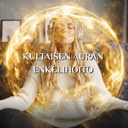 Kultaisen Auran enkelihoito - kuunneltava energiahoito - Valkoisen Liekin Voima